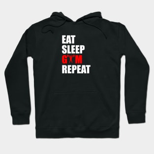 eat sleep gym repeat Hoodie